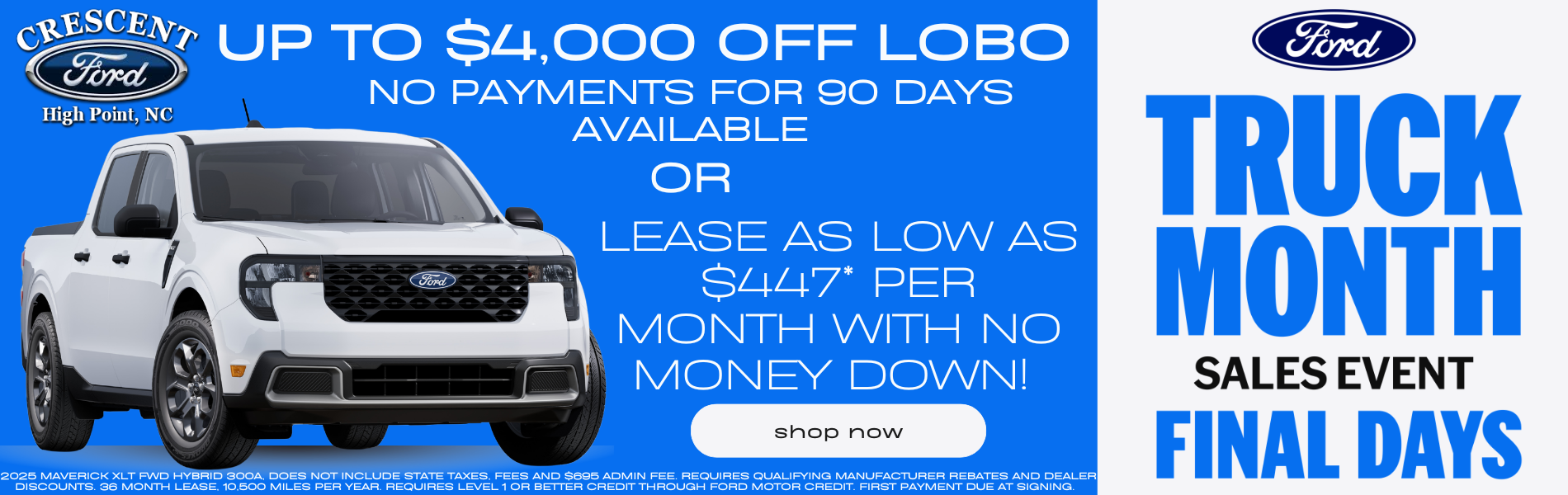 2025 FORD MAVERICK TRUCK MONTH HIGH POINT